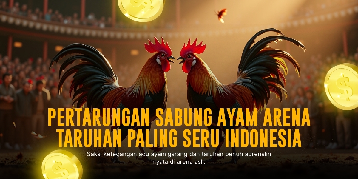 Menguak Dunia Sabung Ayam S128: Odd & Strategi Terbaik